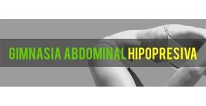 Abdominales hipopresivos